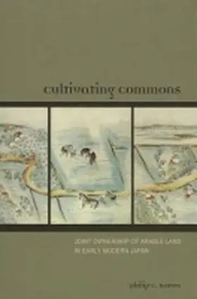 Brown |  Cultivating Commons | Buch |  Sack Fachmedien