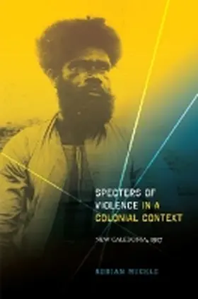 Muckle |  Specters of Violence in a Colonial Context | Buch |  Sack Fachmedien