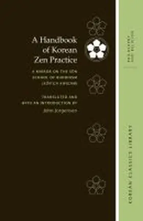 Jorgensen / Taesa / Buswell |  A Handbook of Korean Zen Practice | Buch |  Sack Fachmedien