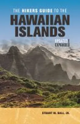 Ball |  The Hikers Guide to the Hawaiian Islands | Buch |  Sack Fachmedien