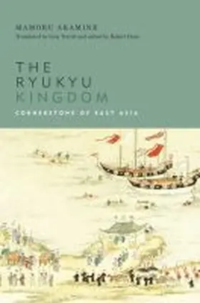 Akamine / Huey | The Ryukyu Kingdom | Buch | 978-0-8248-7932-7 | sack.de