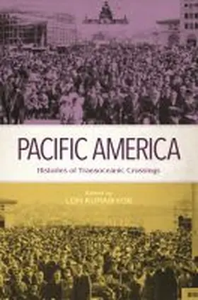 Kurashige | Pacific America | Buch | 978-0-8248-8151-1 | sack.de