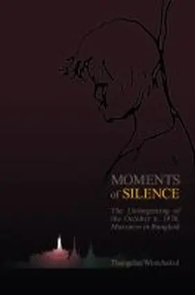 Winichakul |  Moments of Silence | Buch |  Sack Fachmedien