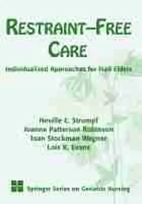  Restraint-free Care | Buch |  Sack Fachmedien
