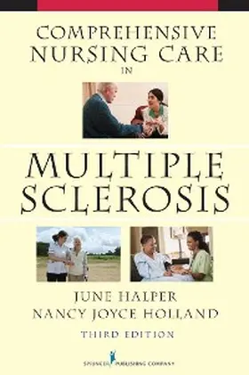 Halper / Holland |  Comprehensive Nursing Care in Multiple Sclerosis | eBook | Sack Fachmedien