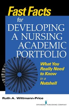 Wittmann-Price |  Fast Facts for Developing a Nursing Academic Portfolio | eBook | Sack Fachmedien