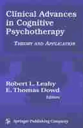 Leahy / Fitzpatrick / Dowd |  Clinical Advances in Cognitive Psychotherapy | Buch |  Sack Fachmedien