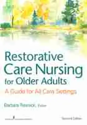 Galik / Resnick / Boltz | Restorative Care Nursing for Older Adults | Buch | 978-0-8261-3384-7 | sack.de