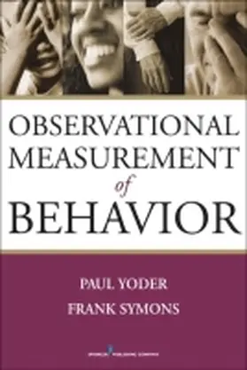 Yoder / Symons |  Observational Measurement of Behavior | Buch |  Sack Fachmedien
