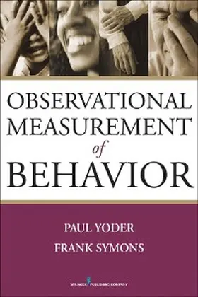 Yoder / Symons |  Observational Measurement of Behavior | eBook | Sack Fachmedien