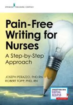 Perazzo / Topp |  Pain-Free Writing for Nurses | Buch |  Sack Fachmedien