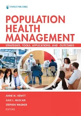 Hewitt / Mascari / Wagner |  Population Health Management | eBook | Sack Fachmedien