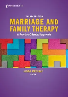 Metcalf |  Marriage and Family Therapy | eBook | Sack Fachmedien