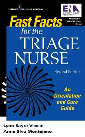Visser / Montejano |  Fast Facts for the Triage Nurse, Second Edition | eBook | Sack Fachmedien