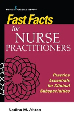 Aktan |  Fast Facts for Nurse Practitioners | eBook | Sack Fachmedien