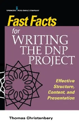 Christenbery |  Fast Facts for Writing the DNP Project | eBook | Sack Fachmedien