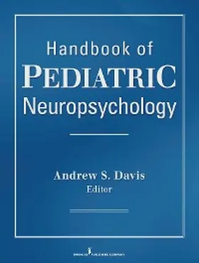 Davis |  Handbook of Pediatric Neuropsychology | eBook | Sack Fachmedien