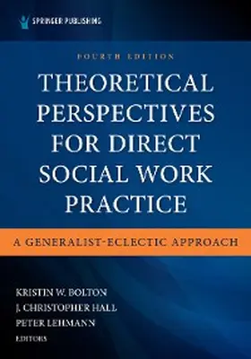 Mapson / Hall / Lehmann | Theoretical Perspectives for Direct Social Work Practice | E-Book | www2.sack.de