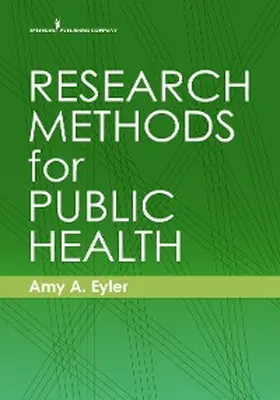 Eyler |  Research Methods for Public Health | eBook | Sack Fachmedien