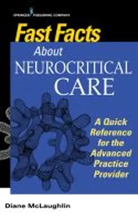 McLaughlin |  Fast Facts About Neurocritical Care | Buch |  Sack Fachmedien