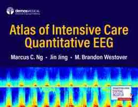 Ng / Jing / Westover |  Atlas of Intensive Care Quantitative Eeg | Buch |  Sack Fachmedien