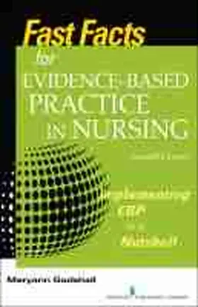 Godshall | Fast Facts for Evidence-Based Practice in Nursing, Second Edition: Implementing Ebp in a Nutshell | Buch | 978-0-8261-9406-0 | www2.sack.de