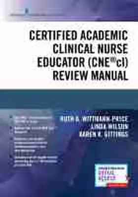 Gittings / Wittmann-Price / Wilson |  Certified Academic Clinical Nurse Educator (CNE®cl) Review Manual | Buch |  Sack Fachmedien