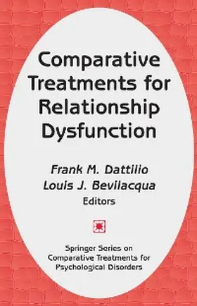 Bevilacqua / Dattilio |  Comparative Treatments for Relationship Dysfunction | eBook | Sack Fachmedien