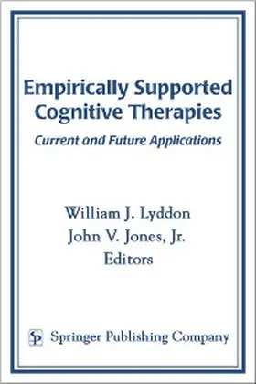 Lyddon / Jones |  Empirically Supported Cognitive Therapies | eBook | Sack Fachmedien