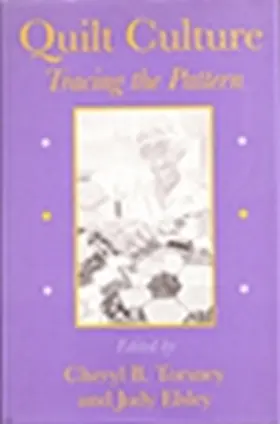 Torsney / Elsley |  Quilt Culture | Buch |  Sack Fachmedien