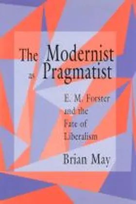 May |  The Modernist as Pragmatist | Buch |  Sack Fachmedien