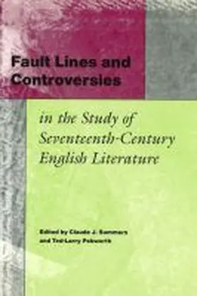 Summers / Pebworth |  Fault Lines and Controversies in the Study of Seventeenth-Century English Literature | Buch |  Sack Fachmedien