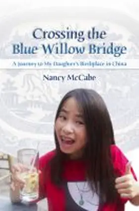 McCabe |  Crossing the Blue Willow Bridge | Buch |  Sack Fachmedien