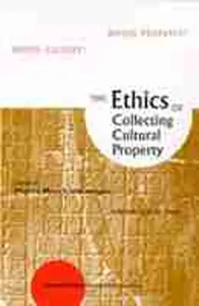 Messenger |  Ethics of Collecting Cultural Property | Buch |  Sack Fachmedien
