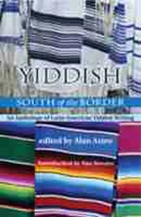Astro |  Yiddish South of the Border | Buch |  Sack Fachmedien