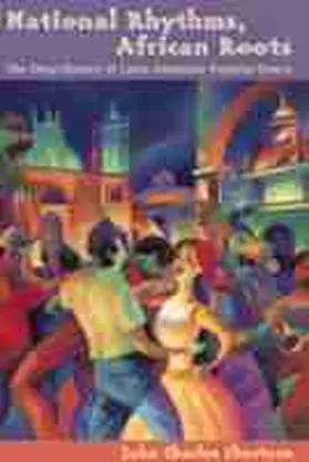Chasteen |  National Rhythms, African Roots | Buch |  Sack Fachmedien