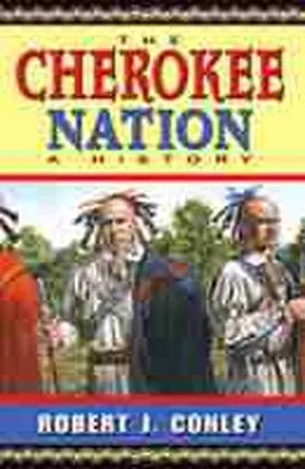 Conley |  The Cherokee Nation | Buch |  Sack Fachmedien