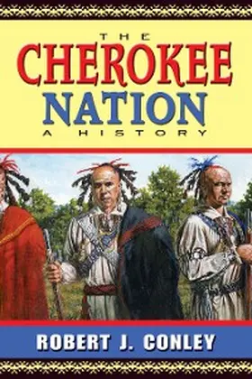 Conley |  The Cherokee Nation | eBook | Sack Fachmedien