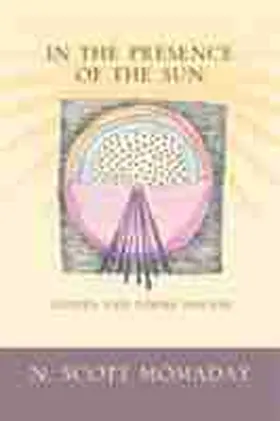Momaday |  In the Presence of the Sun | Buch |  Sack Fachmedien