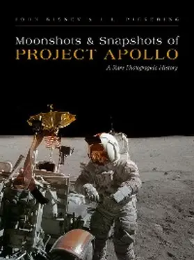 Bisney / Pickering |  Moonshots and Snapshots of Project Apollo | eBook | Sack Fachmedien