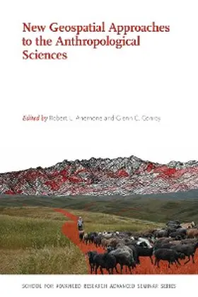 Anemone / Conroy |  New Geospatial Approaches to the Anthropological Sciences | eBook | Sack Fachmedien