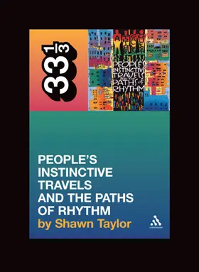 Taylor |  A Tribe Called Quest's People's Instinctive Travels and the Paths of Rhythm | Buch |  Sack Fachmedien