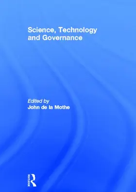 De La Mothe |  Science, Technology and Global Governance | Buch |  Sack Fachmedien