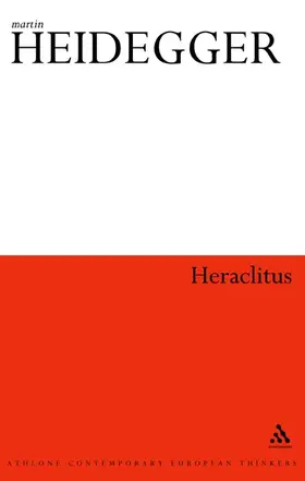 Heidegger |  Heraclitus | Buch |  Sack Fachmedien