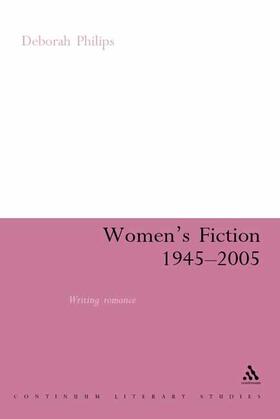 Philips |  Women's Fiction 1945-2005 | Buch |  Sack Fachmedien