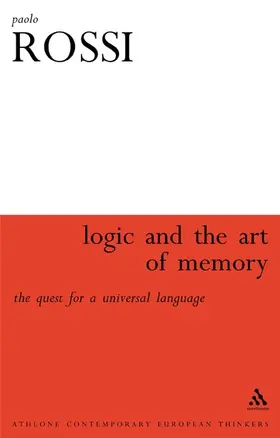 Rossi |  Logic and the Art of Memory | Buch |  Sack Fachmedien