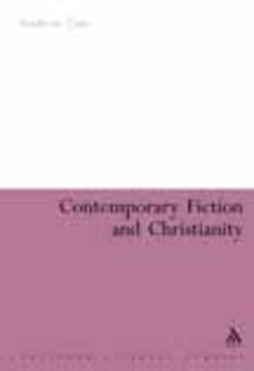 Tate |  Contemporary Fiction and Christianity | Buch |  Sack Fachmedien