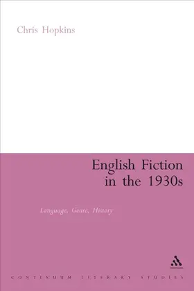 Hopkins |  English Fiction in the 1930s | Buch |  Sack Fachmedien