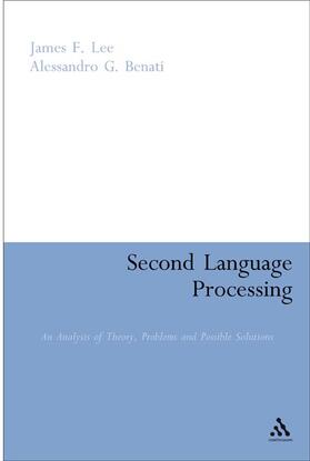 Lee / Benati |  Second Language Processing | Buch |  Sack Fachmedien