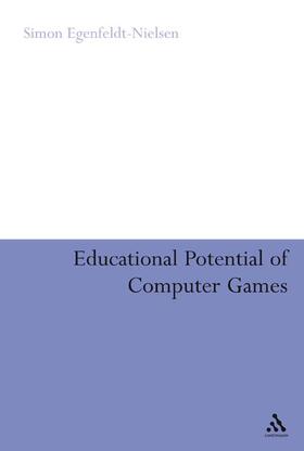 Egenfeldt-Nielsen |  Educational Potential of Computer Games | Buch |  Sack Fachmedien